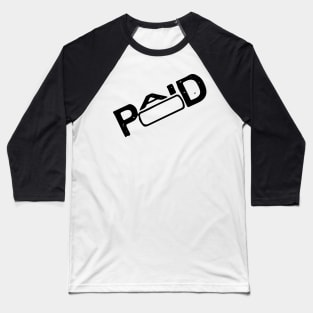 PAID Baseball T-Shirt